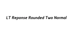 LT Reponse Rounded Two Normal Font