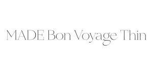 MADE Bon Voyage Thin Font