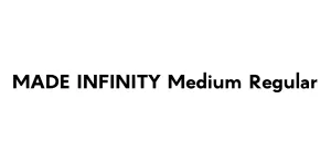 MADE INFINITY Medium Regular Font