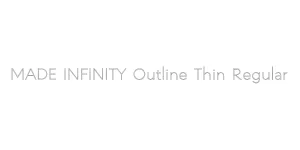 MADE INFINITY Outline Thin Regular Font