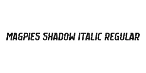 Magpies Shadow Italic Regular Font