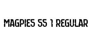 Magpies SS 1 Regular Font