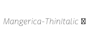 Mangerica-ThinItalic ☞ Font