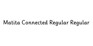 Matita Connected Regular Regular Font