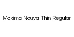 Maxima Nouva Thin Regular Font