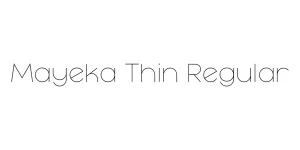Mayeka Thin Regular Font