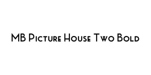 MB Picture House Two Bold Font