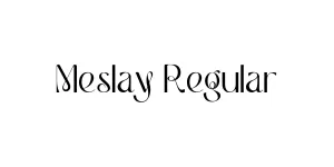 Meslay Regular Font