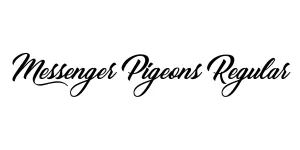 Messenger Pigeons Regular Font