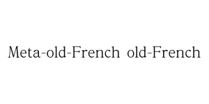 Meta-old-French old-French Font