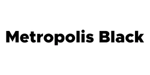 Metropolis Black Font