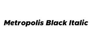 Metropolis Black Italic Font
