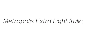 Metropolis Extra Light Italic Font