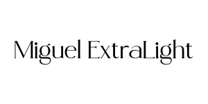 Miguel ExtraLight Font