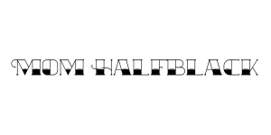 Mom Halfblack Font
