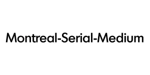 Montreal-Serial-Medium Font