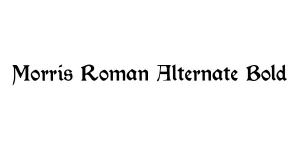 Morris Roman Alternate Bold Font