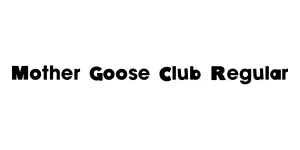 Mother Goose Club Regular Font