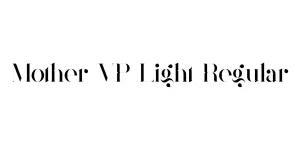 Mother VP Light Regular Font