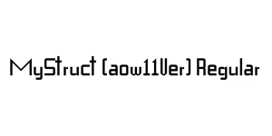 MyStruct (aow11Ver) Regular Font