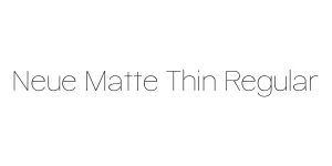 Neue Matte Thin Regular Font