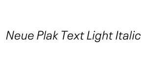 Neue Plak Text Light Italic Font