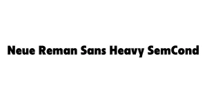 Neue Reman Sans Heavy SemCond Font