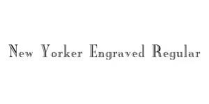 New Yorker Engraved Regular Font