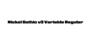 Nickel Gothic v3 Variable Regular Font