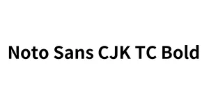 Noto Sans CJK TC Bold Font