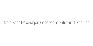Noto Sans Devanagari Condensed ExtraLight Regular Font