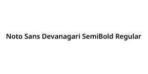 Noto Sans Devanagari SemiBold Regular Font