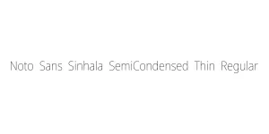 Noto Sans Sinhala SemiCondensed Thin Regular Font