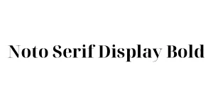 Noto Serif Display Bold Font