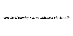 Noto Serif Display ExtraCondensed Black Italic Font