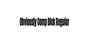 Obviously Comp Blck Regular Font