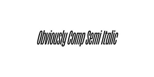 Obviously Comp Semi Italic Font