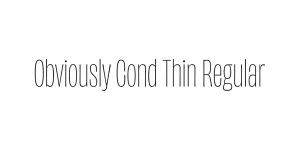 Obviously Cond Thin Regular Font