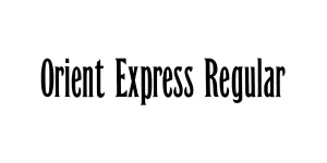 Orient Express Regular Font
