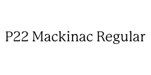 P22 Mackinac Regular Font