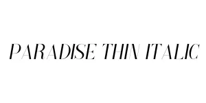 Paradise Thin Italic Font