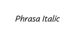 Phrasa Italic Font