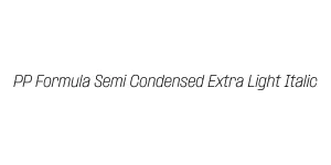 PP Formula Semi Condensed Extra Light Italic Font