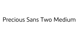 Precious Sans Two Medium Font