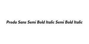 Proda Sans Semi Bold Italic Semi Bold Italic Font