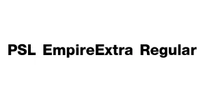 PSL EmpireExtra Regular Font