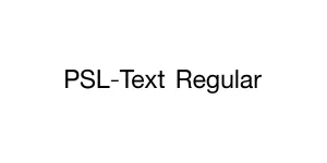PSL-Text Regular Font