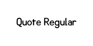 Quote Regular Font