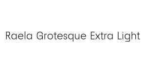 Raela Grotesque Extra Light Font