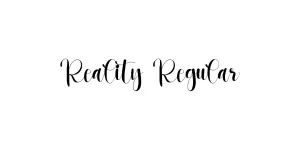 Reality Regular Font